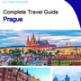 The complete travel guide for Prague