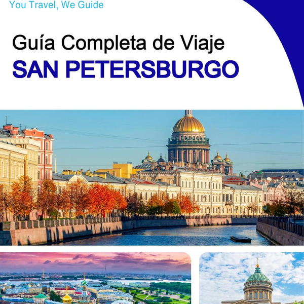 The complete travel guide for Saint Petersburg