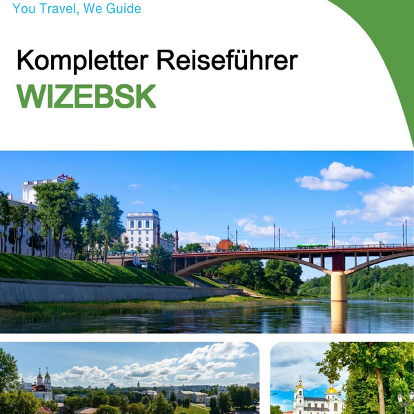 The complete travel guide for Vitebsk