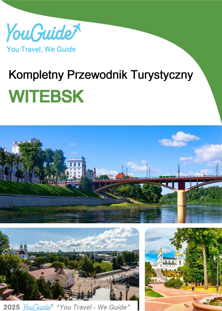 The complete travel guide for Vitebsk