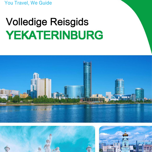The complete travel guide for Yekaterinburg