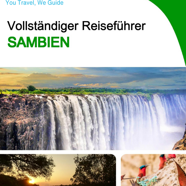 The complete travel guide for Zambia