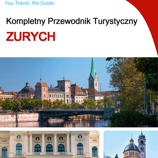 The complete travel guide for Zurich