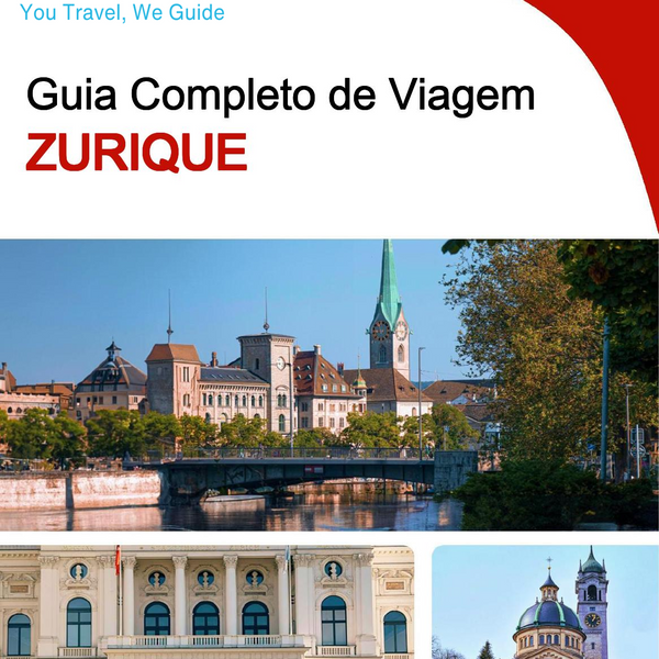 The complete travel guide for Zurich